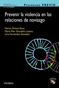 PROGRAMA PREVIO. Prevenir la violencia en las relaciones de noviazgo, de Muñoz Rivas, Marina | portada del libro