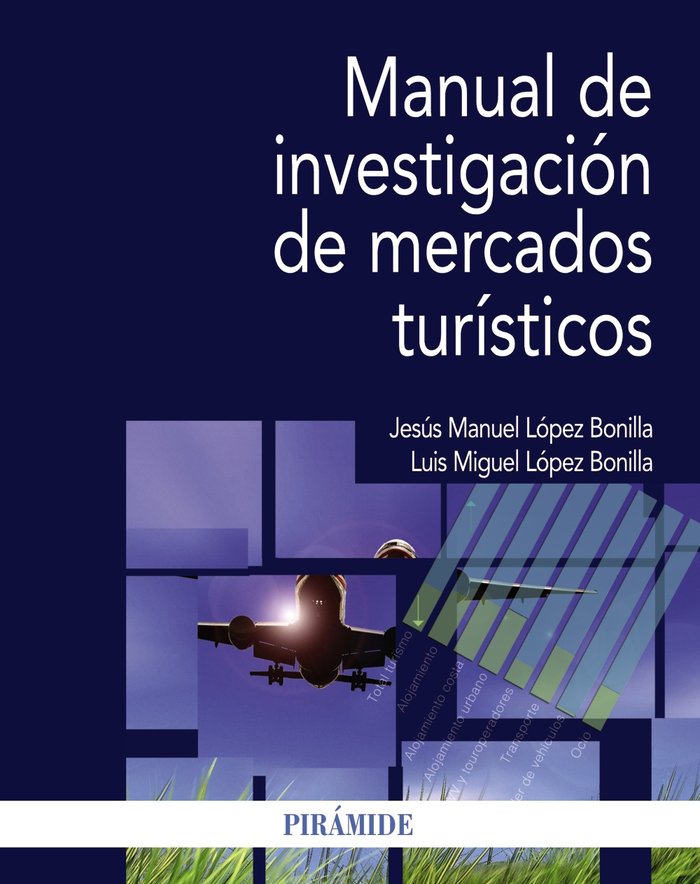 Manual de investigación de mercados turísticos, de López Bonilla, Jesús Manuel | portada del libro