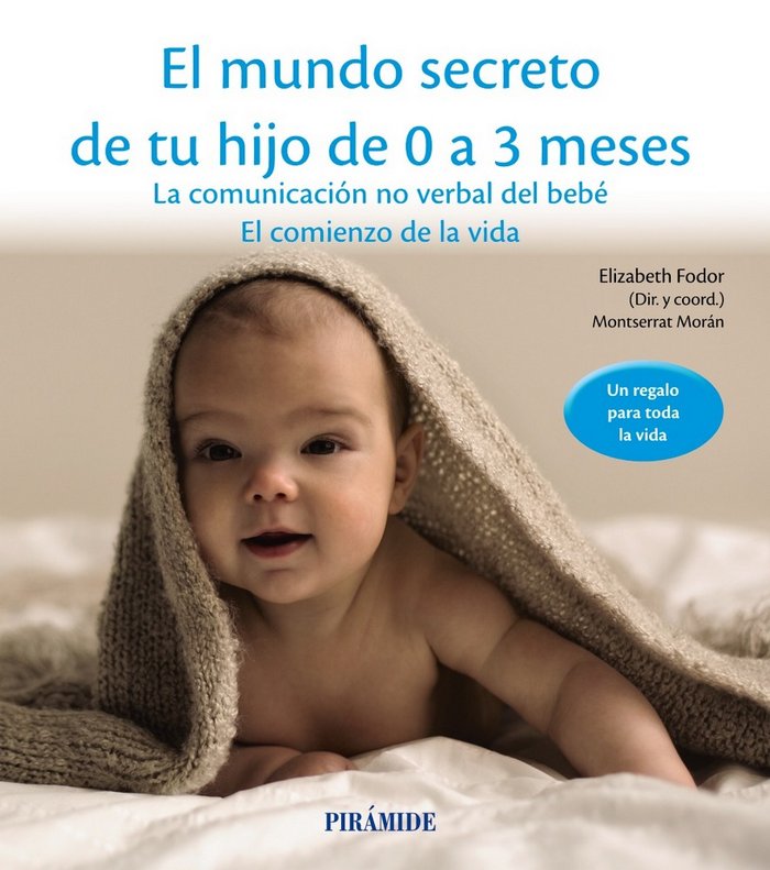 El mundo secreto de tu hijo de 0 a 3 meses, de Fodor, Elizabeth | portada del libro