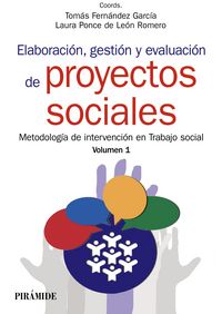 Elaboración, gestión y evaluación de proyectos sociales, de Fernández García, Tomás | portada del libro