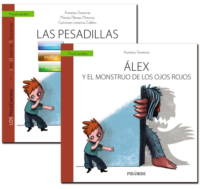 Guía: Las pesadillas + Cuento: Álex y el monstruo de los ojos rojos, de Gavino Lázaro, Aurora | portada del libro