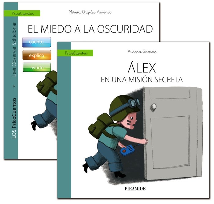 Guía: El niño con miedo a la oscuridad + Cuento: Álex en una misión secreta, de Gavino Lázaro, Aurora | portada del libro