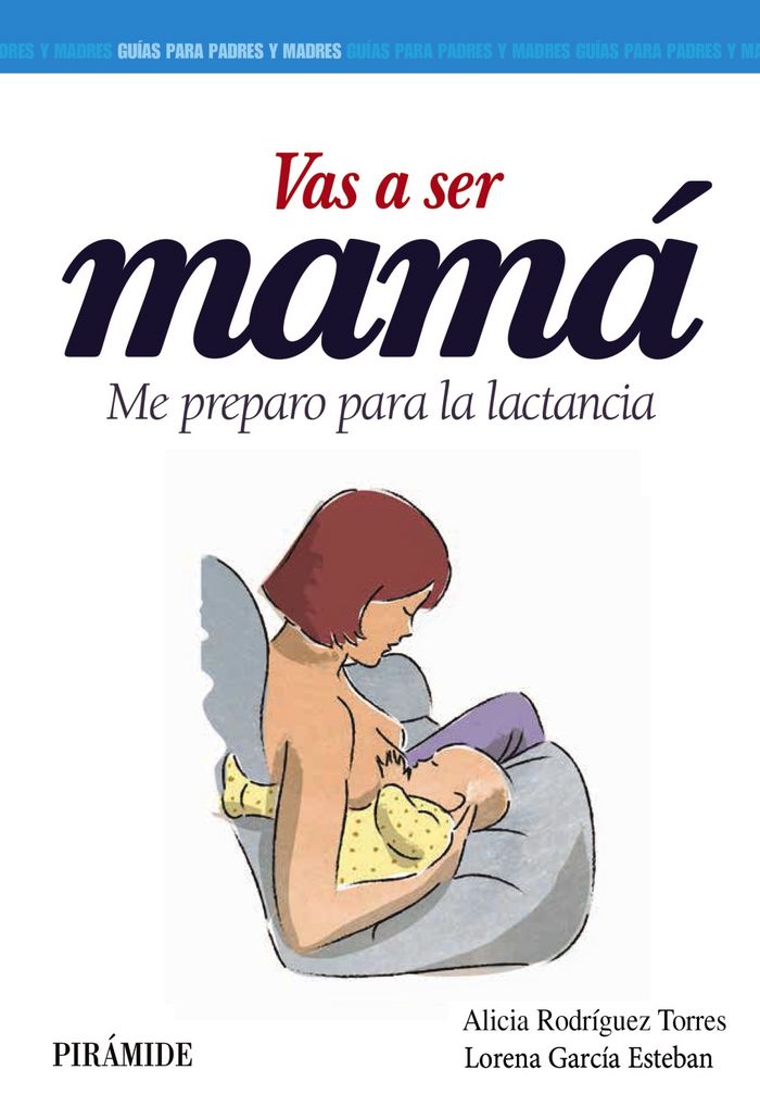 Vas a ser mamá, de Rodríguez Torres, Alicia | portada del libro