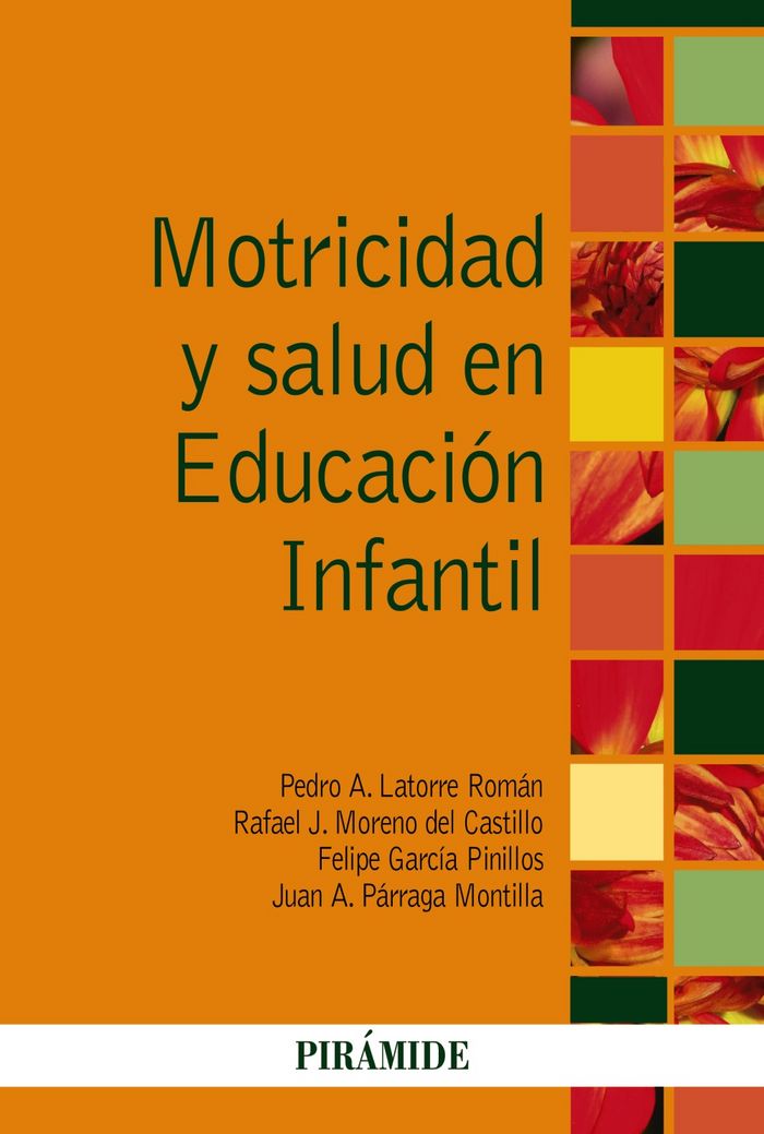 Motricidad y salud en Educación Infantil, de Latorre Román, Pedro A. | portada del libro