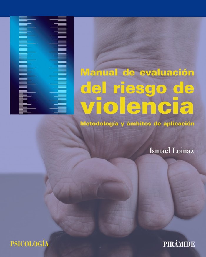 Manual de evaluación del riesgo de violencia, de Loinaz, Ismael | portada del libro