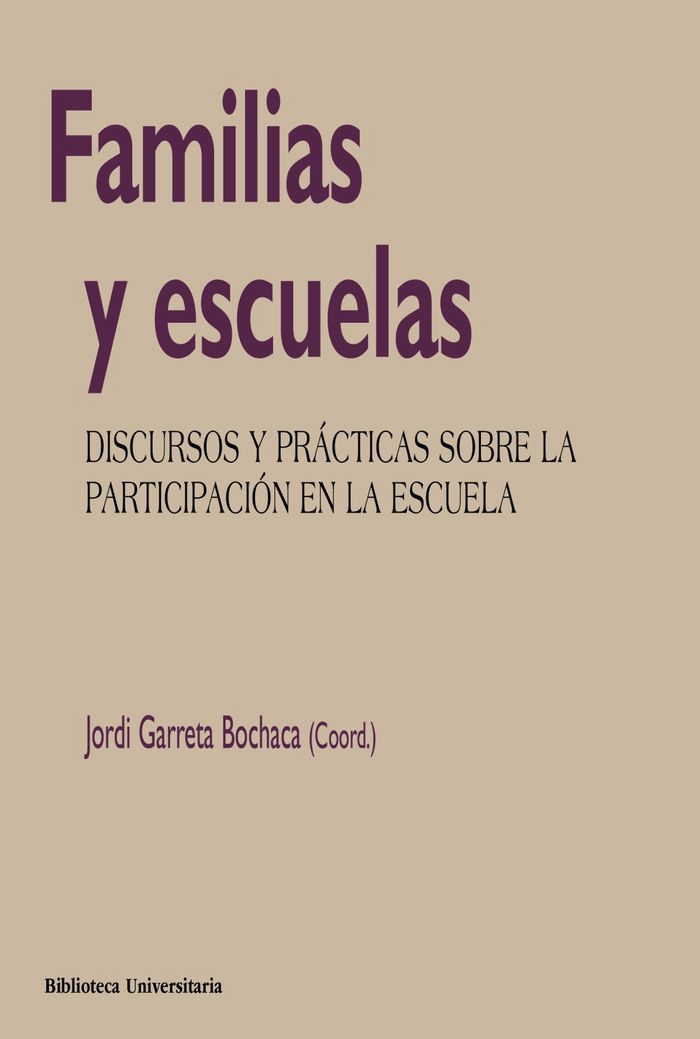 Familias y escuelas, de Garreta Bochaca, Jordi | portada del libro