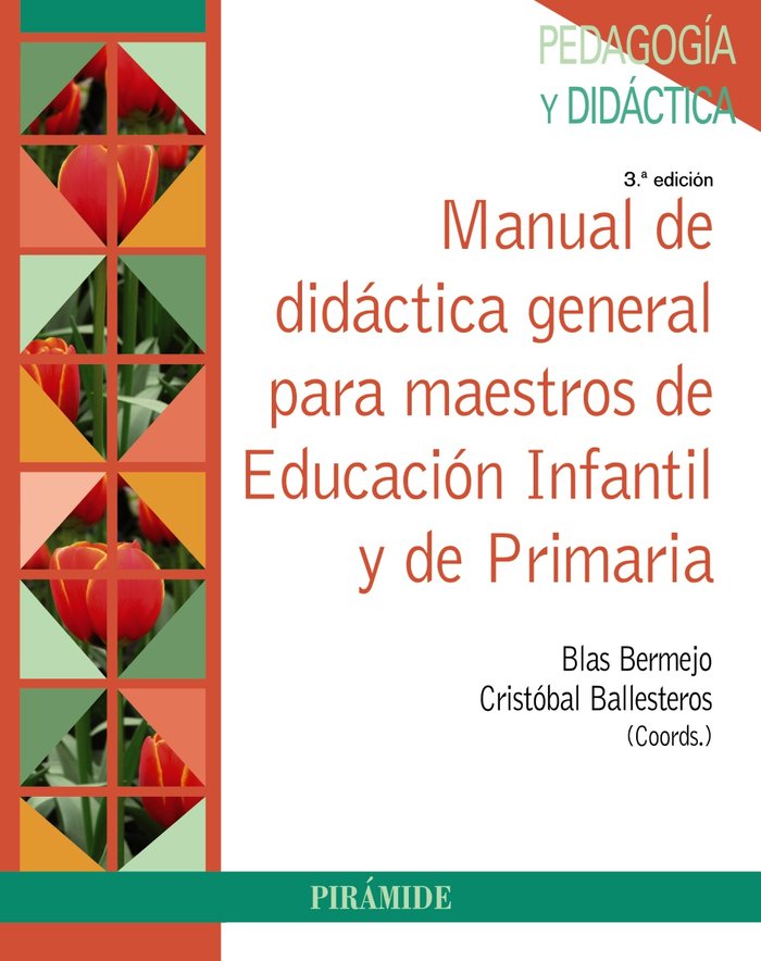 Manual de didáctica general para maestros de Educación Infantil y de Primaria, de Bermejo, Blas | portada del libro