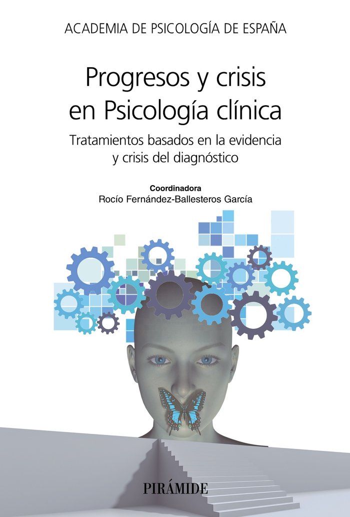 Progresos y crisis en Psicología clínica, de Academia de Psicología de España | portada del libro