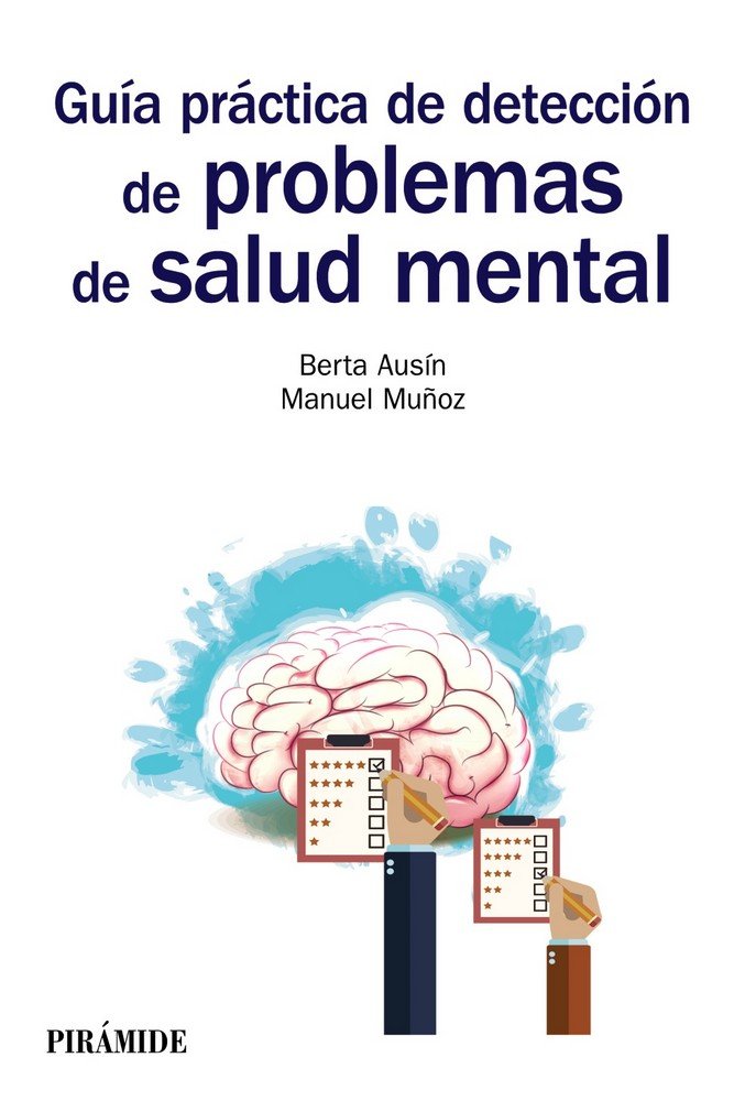 Guía práctica de detección de problemas de salud mental, de Ausín Benito, Berta | portada del libro