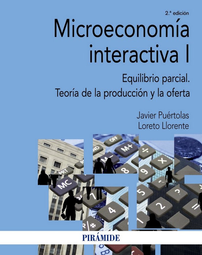 Microeconomía interactiva I, de Puértolas, Javier | portada del libro