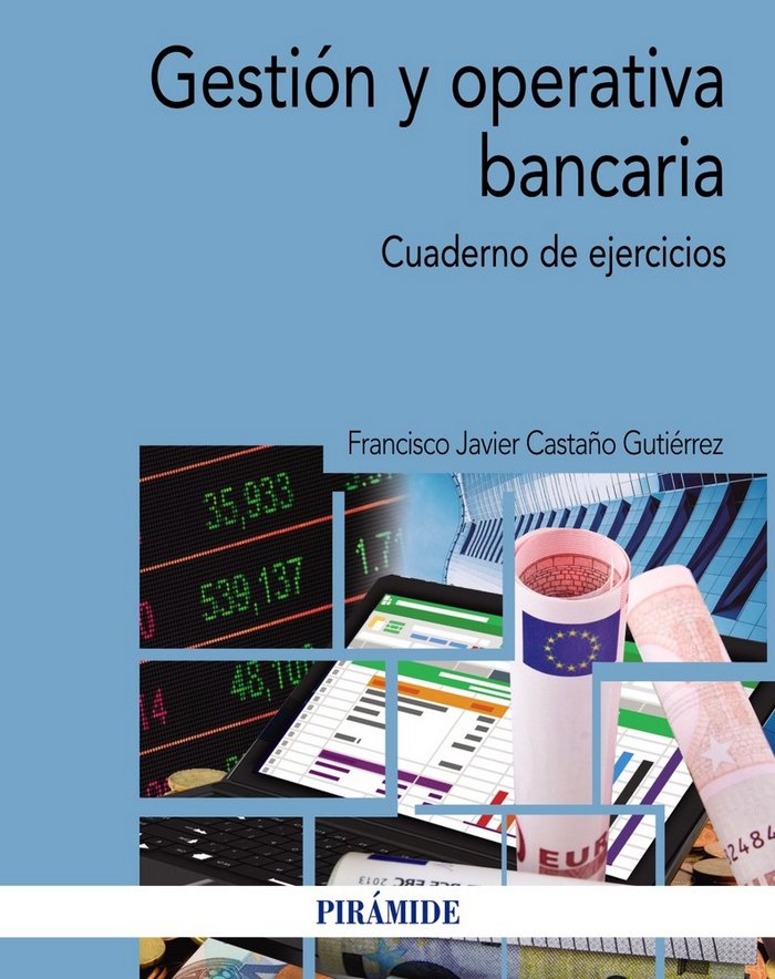 Gestión y operativa bancaria, de Castaño Gutiérrez, Francisco Javier | portada del libro