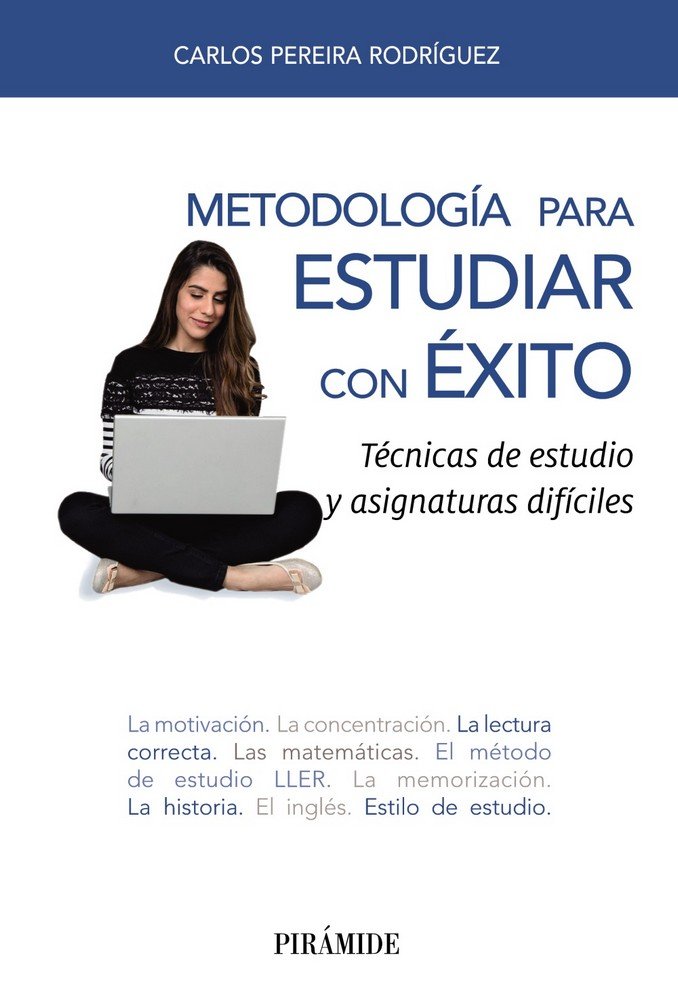 Metodología para estudiar con éxito, de Pereira Rodríguez, Carlos | portada del libro