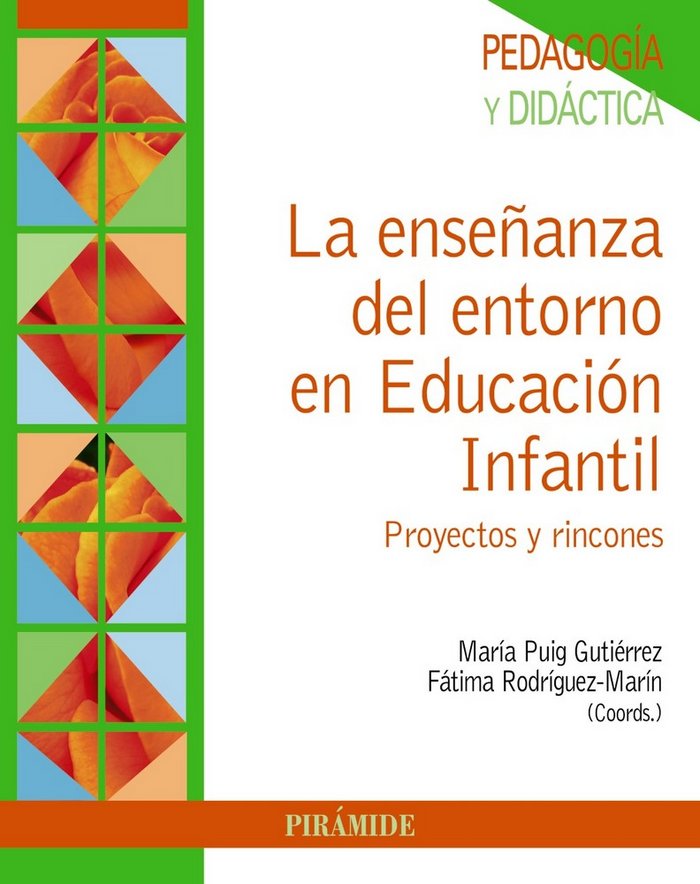 La enseñanza del entorno en Educación Infantil, de Puig Gutiérrez, María | portada del libro
