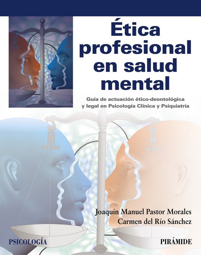 Ética profesional en salud mental, de Pastor Morales, Joaquín Manuel | portada del libro