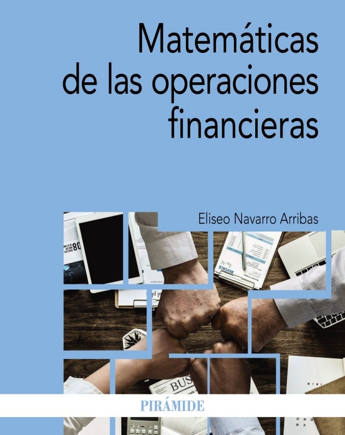 Matemáticas de las operaciones financieras, de Navarro Arribas, Eliseo | portada del libro