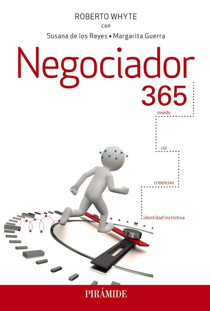 Negociador 365, de Whyte, Roberto | portada del libro