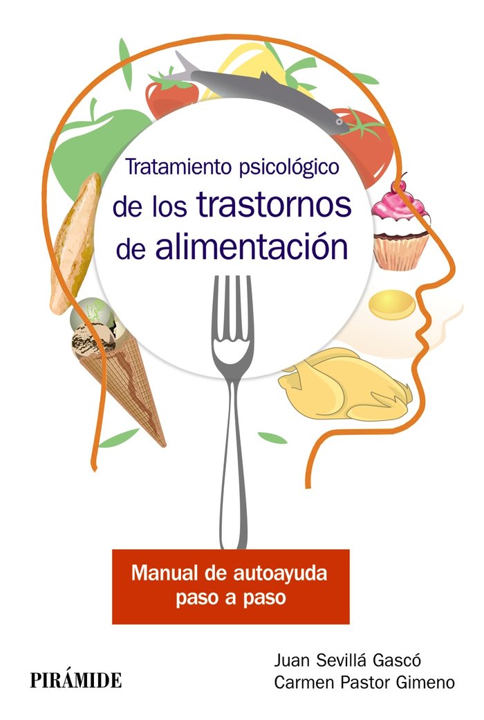 Tratamiento psicológico de los trastornos de alimentación, de Sevillá Gascó, Juan | portada del libro