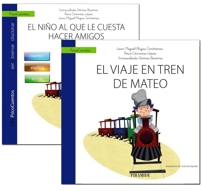 Guía: El niño al que le cuesta hacer amigos + Cuento: El viaje en tren de Mateo, de Gómez Becerra, Inmaculada | portada del l