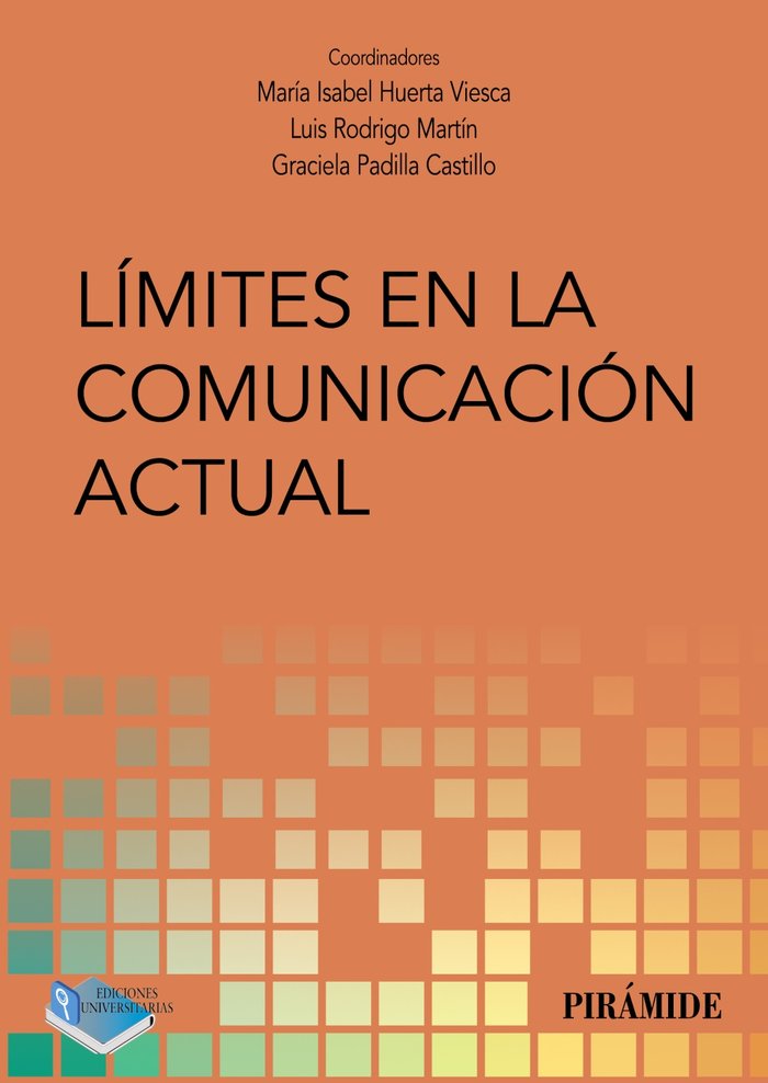 Límites en la comunicación actual, de Huerta Viseca, María Isabel | portada del libro