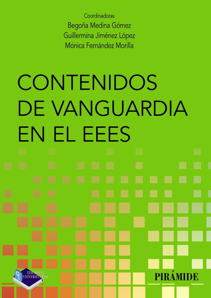 Contenidos de vanguardia en el EEES, de MEDINA GOMEZ, BEGOÑA | portada del libro