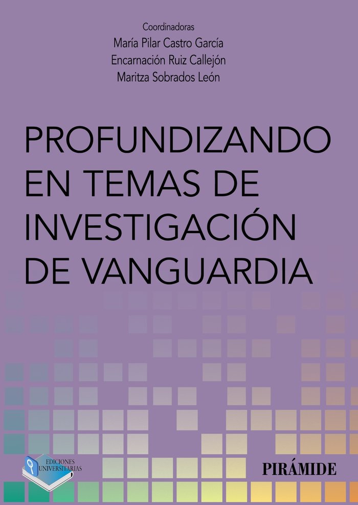PROFUNDIZANDO EN TEMAS DE INVESTIGACION DE VANGUARDIA, de CASTRO GARCIA, MARIA PILAR | portada del libro