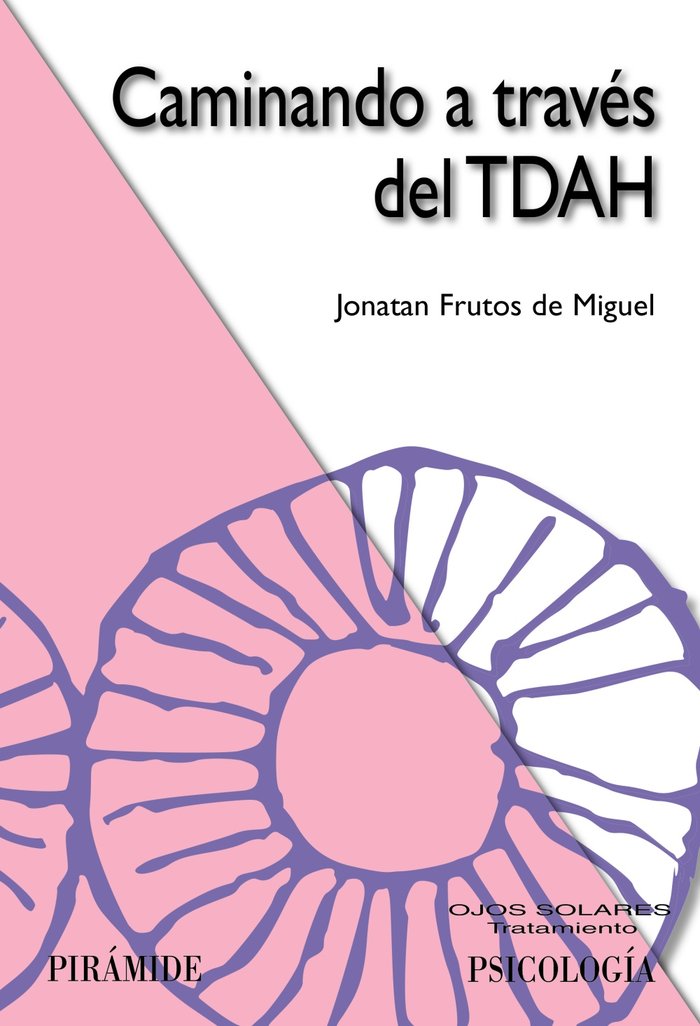 Caminando a través del TDAH, de Frutos de Miguel, Jonatan | portada del libro