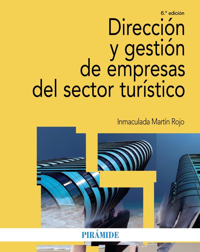 Dirección y gestión de empresas del sector turístico, de Martín Rojo, Inmaculada | portada del libro