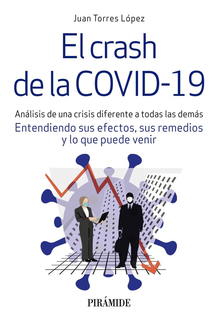 El crash de la COVID-19, de Torres López, Juan | portada del libro