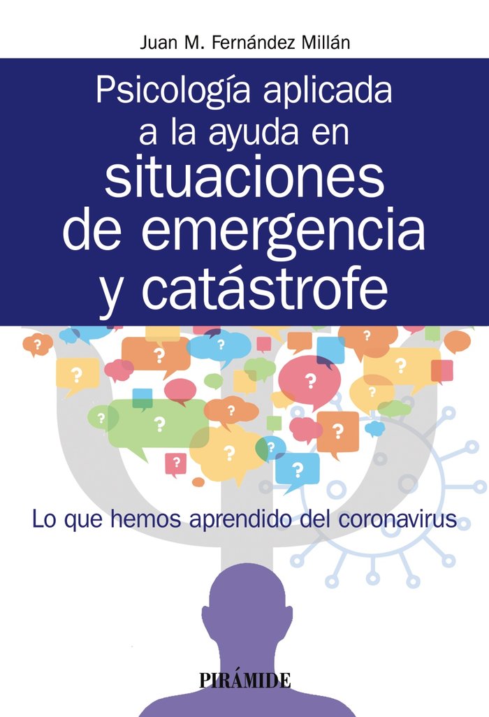 Psicología aplicada a la ayuda en situaciones de emergencia y catástrofe, de Fernández Millán, Juan M. | portada del libro