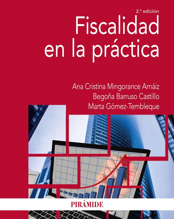 Fiscalidad en la práctica, de Mingorance Arnáiz, Ana Cristina | portada del libro