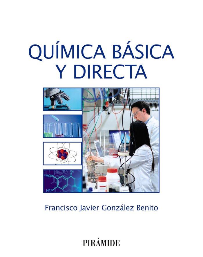 QUIMICA BASICA Y DIRECTA, de GONZALEZ BENITO, FRANCISCO JAVIER | portada del libro