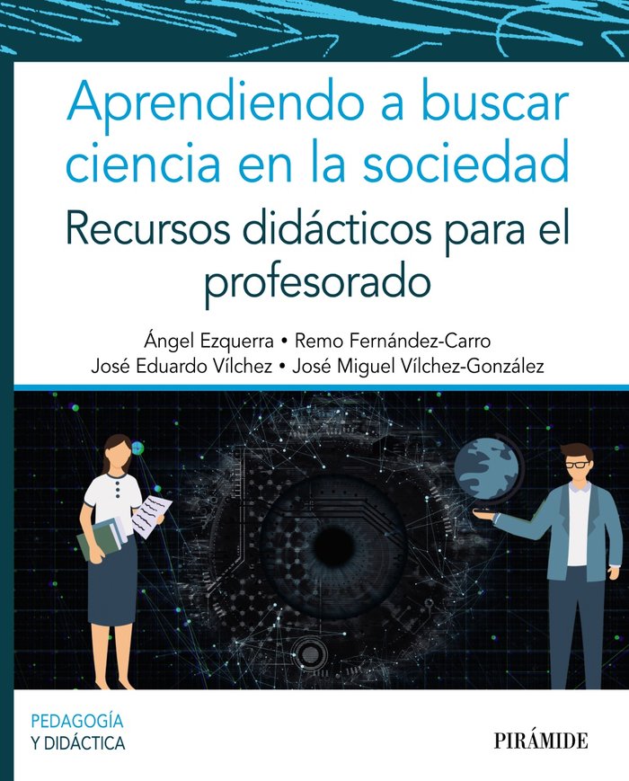 APRENDIENDO A BUSCAR CIENCIA EN LA SOCIEDAD, de EZQUERRA, ANGEL | portada del libro