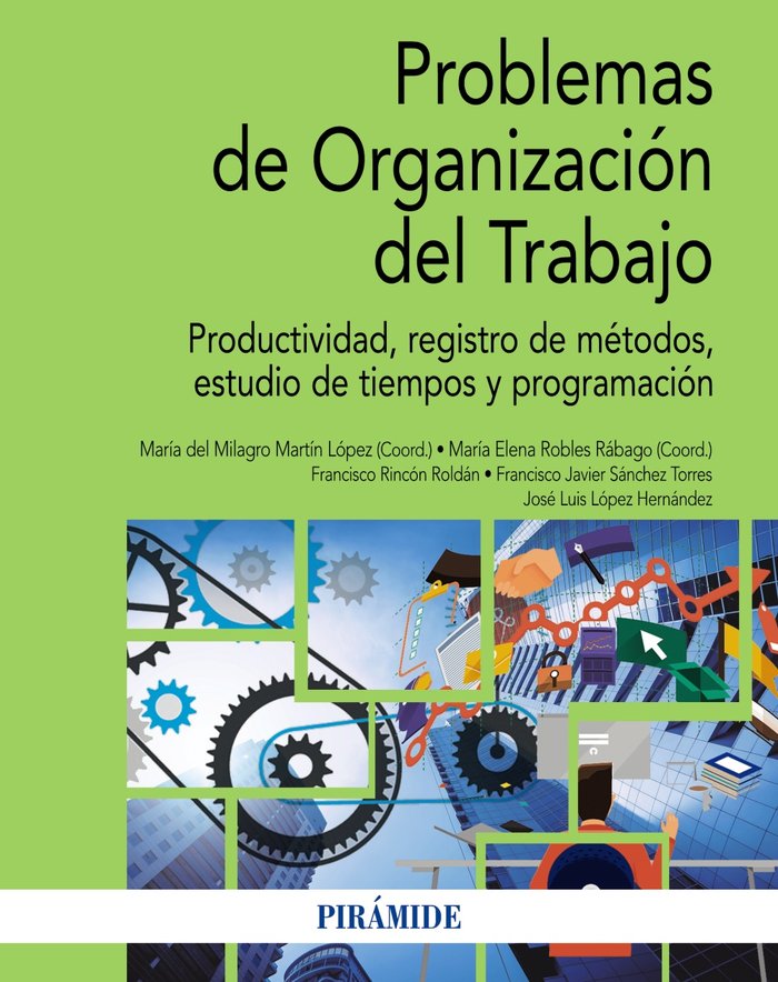 PROBLEMAS DE ORGANIZACION DEL TRABAJO, de MARTIN, MILAGROS | portada del libro