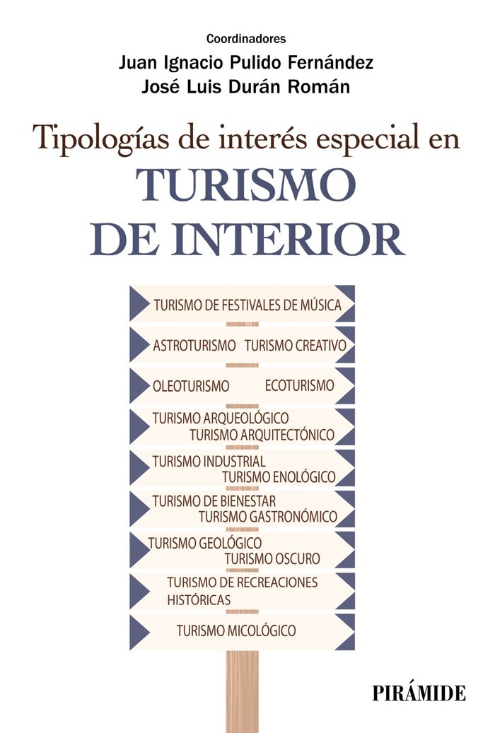 TIPOLOGIAS DE INTERES ESPECIAL EN TURISMO DE INTERIOR, de PULIDO FERNANDEZ, JUAN IGNACIO | portada del libro