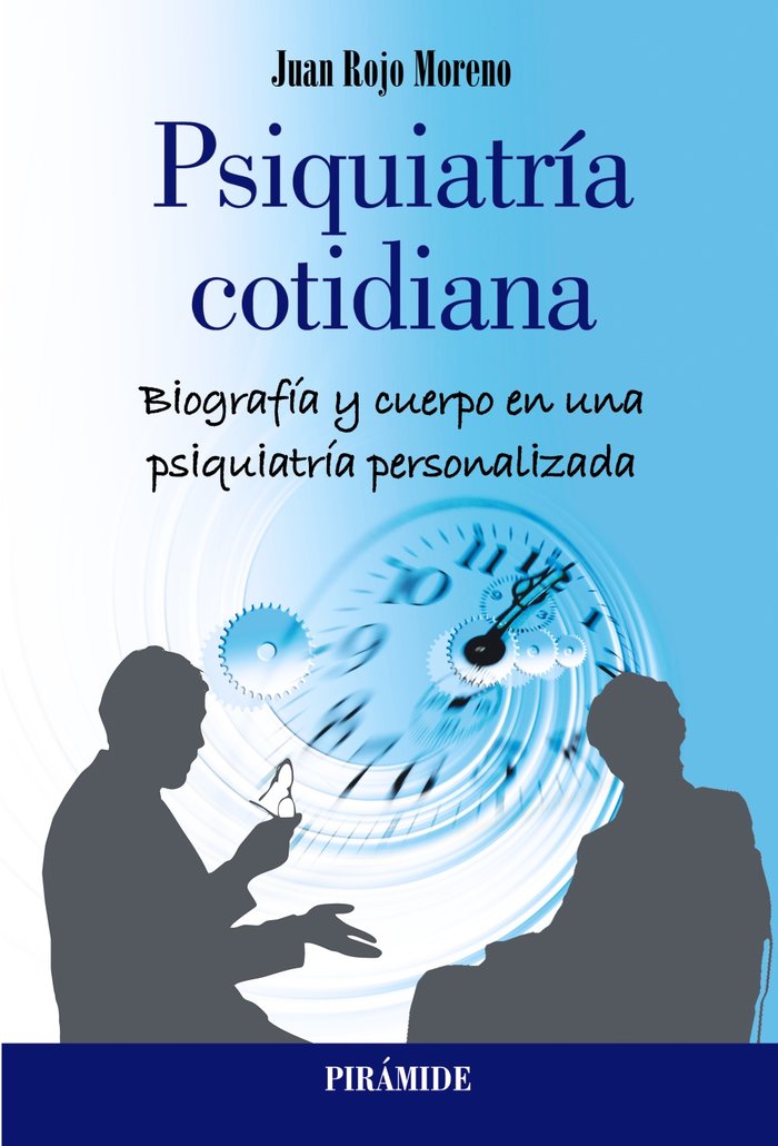 PSIQUIATRIA COTIDIANA, de ROJO MORENO, JUAN | portada del libro