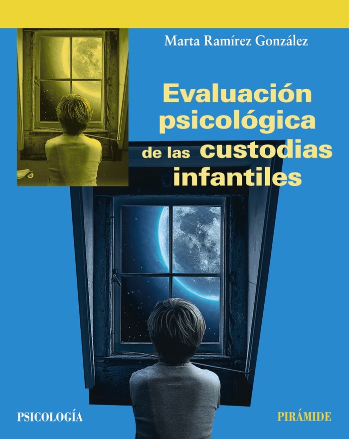EVALUACION PSICOLOGICA DE LAS CUSTODIAS INFANTILES, de RAMIREZ GONZALEZ, MARTA | portada del libro