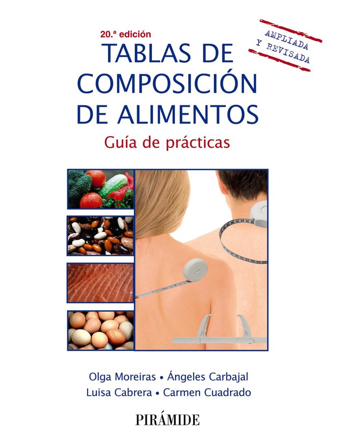 TABLAS DE COMPOSICION DE ALIMENTOS, de MOREIRAS TUNI, OLGA | portada del libro