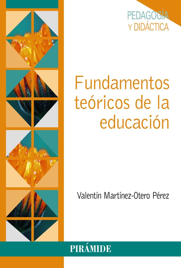 FUNDAMENTOS TEORICOS DE LA EDUCACION, de MARTINEZ-OTERO PEREZ, VALENTIN | portada del libro