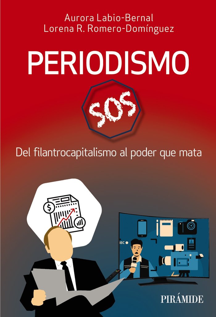 Periodismo SOS, de LABIO-BERNAL, AURORA | portada del libro