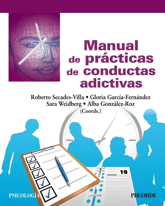 MANUAL DE PRACTICAS DE CONDUCTAS ADICTIVAS, de SECADES VILLA, ROBERTO | portada del libro