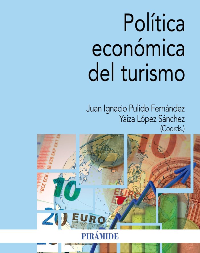 POLITICA ECONOMICA DEL TURISMO, de PULIDO FERNANDEZ, JUAN IGNACIO | portada del libro
