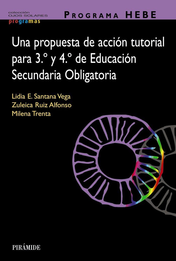 PROGRAMA HEBE UNA PROPUESTA DE ACCION TUTORIAL PARA 3.º Y 4, de SANTANA VEGA, LIDIA E. | portada del libro
