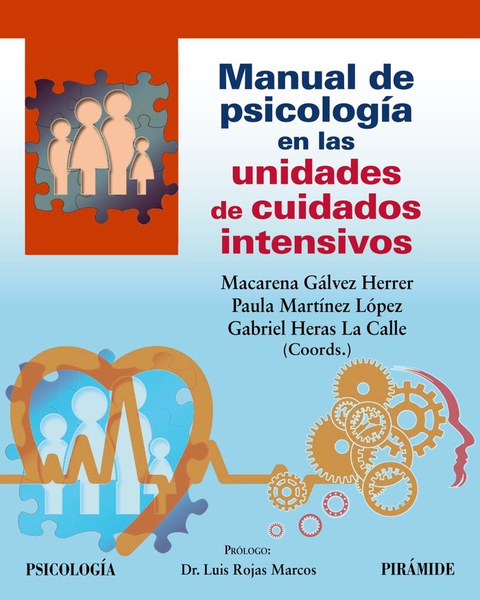 MANUAL DE PSICOLOGIA EN LAS UNIDADES DE CUIDADOS INTENSIVOS, de GALVEZ HERRER, MACARENA | portada del libro