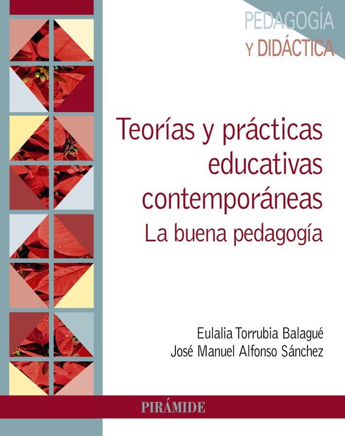 TEORIAS Y PRACTICAS EDUCATIVAS CONTEMPORANEAS, de TORRUBIA BALAGUER, EULALIA | portada del libro