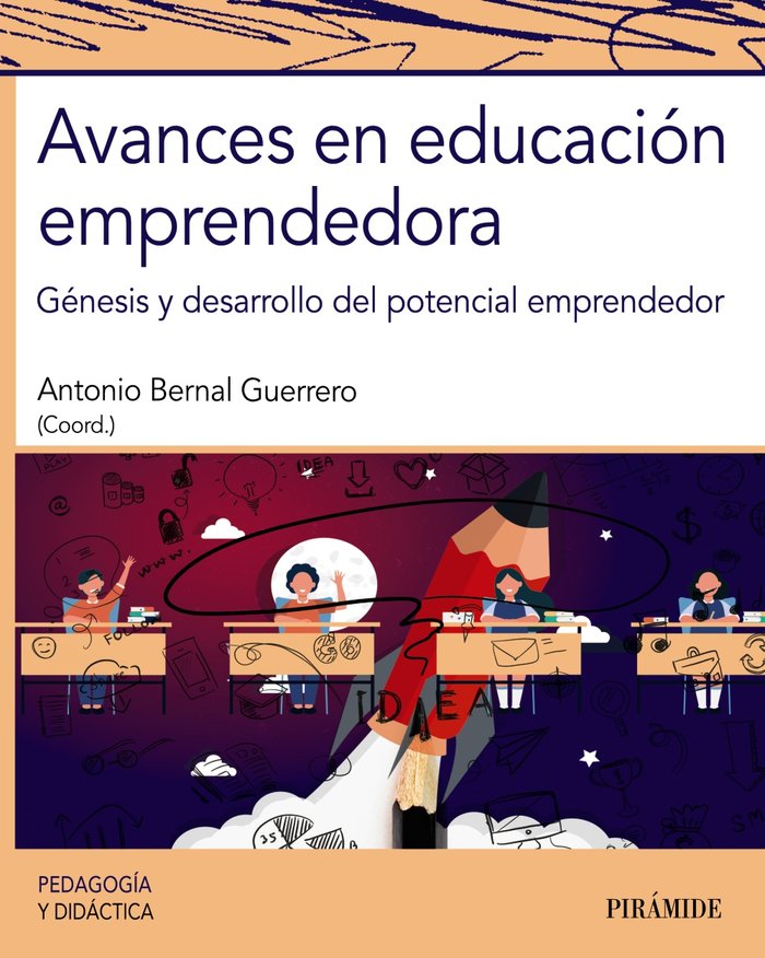 AVANCES EN EDUCACION EMPRENDEDORA, de BERNAL, ANTONIO | portada del libro