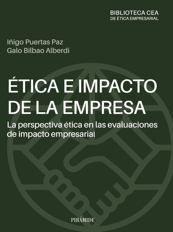 ETICA E IMPACTO DE LA EMPRESA: LA PERSPECTIVA ETICA EN LAS E, de PUERTAS PAZ, IÑIGO | portada del libro