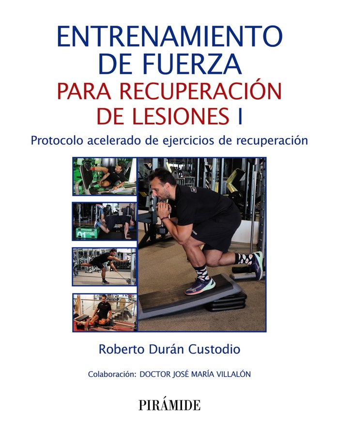 ENTRENAMIENTO DE FUERZA PARA RECUPERACION DE LESIONES, de DURAN, ROBERTO | portada del libro