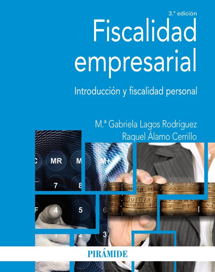 FISCALIDAD EMPRESARIAL, de LAGOS RODRIGUEZ, Mª GABRIELA | portada del libro