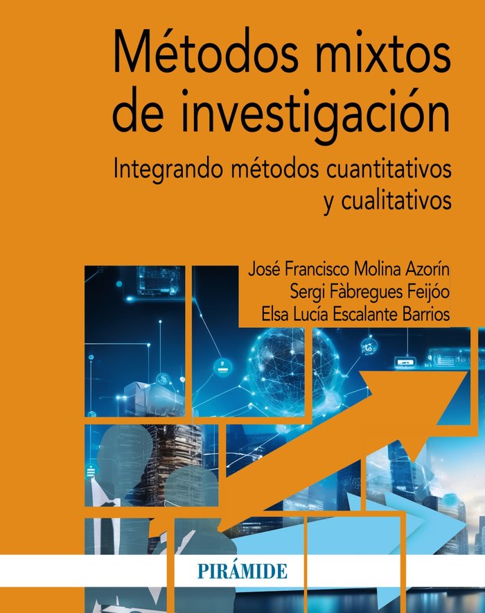 METODOS MIXTOS DE INVESTIGACION, de MOLINA AZORIN, JOSE FRANCISCO | portada del libro