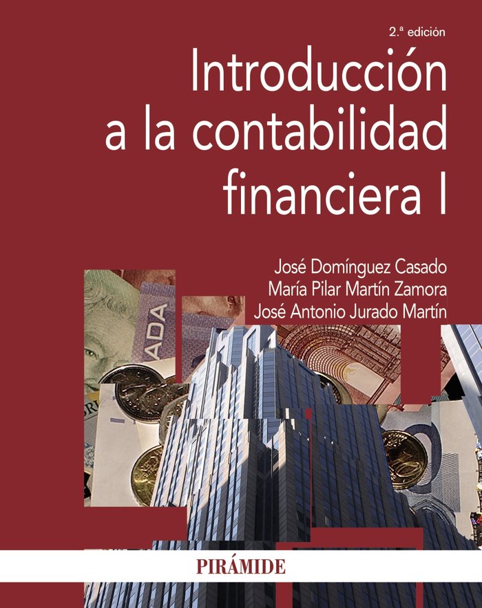 INTRODUCCION A LA CONTABILIDAD FINANCIERA I, de DOMINGUEZ CASADO, JOSE | portada del libro